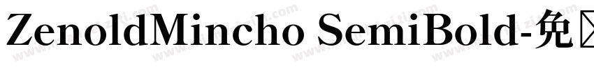 ZenoldMincho SemiBold字体转换